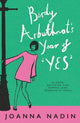 Birdy Arbuthnot’s Year of ‘Yes’ 9781916747654 Joanna Nadin