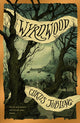 Book cover of: Wyrdwood