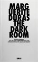 Book cover of: Darkroom. By: Marguerite Duras