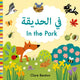 Book cover of: In the Park Arabic-English