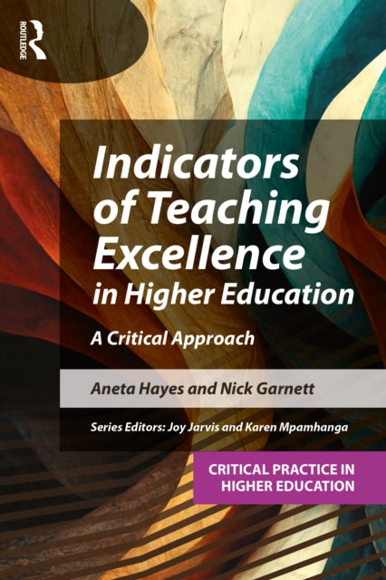 Book cover of: Indicators of Teaching Excellence in Higher Education. By: Aneta Hayes