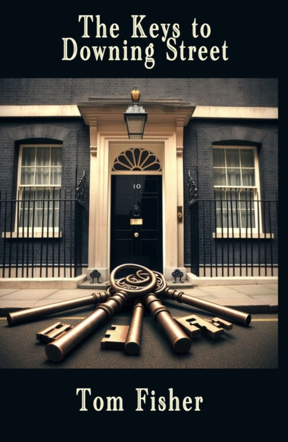 Book cover of: Keys to Downing Street