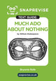 Book cover of: SnapRevise Much Ado About Nothing Text Guide for English Literature