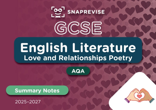Book cover of: SnapRevise GCSE AQA English Literature: Love and Relationships Poetry Summary Notes