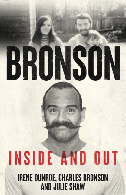 Book cover of: Charles Bronson - Inside And Out