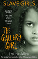 Book cover of: Slave Girls: The Gallery Girl