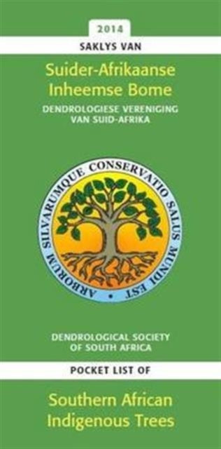 Book cover of: Saklys van Suider-Afrikaanse inheemse bome/ Pocket list of Southern African indigenous trees