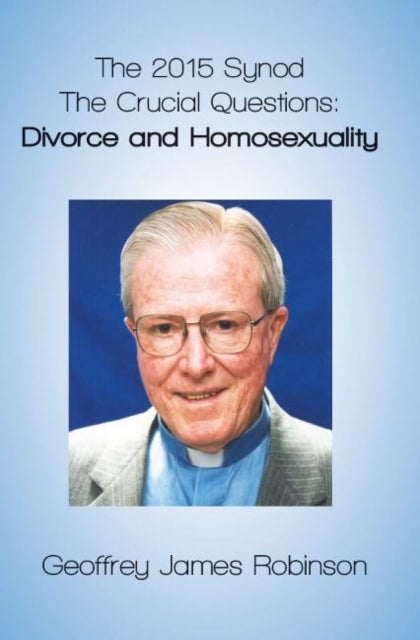 Book cover of: 2015 Synod.. By: Geoffrey Robinson