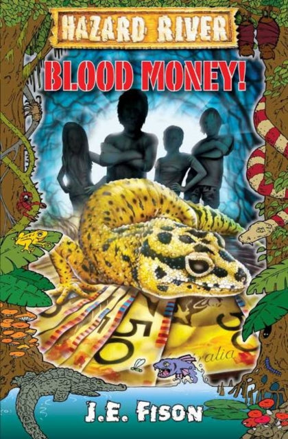 Book cover of: Blood Money!. By: J. E. Fison
