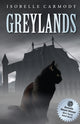 Book cover of: Greylands. By: Isobelle Carmody