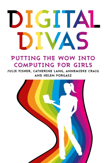Book cover of: Digital Divas. By: Julie L. Fisher