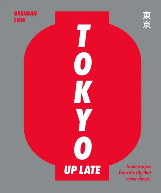 Book cover of: Tokyo Up Late. By: Caryn Liew