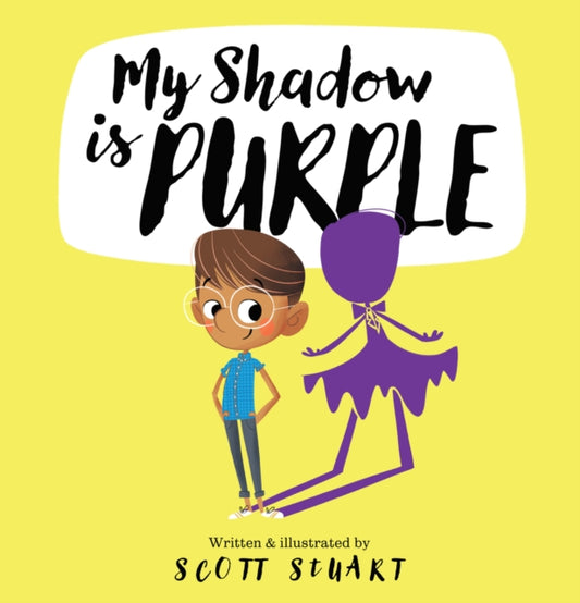 My Shadow is Purple 9781922503824 Scott Stuart