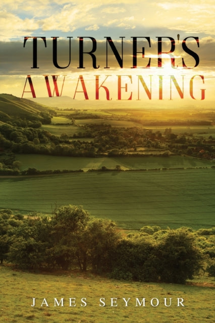 Book cover of: Turner's Awakening. By: James Seymour