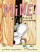 Book cover of: Mine!. By: Klara Persson