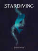Book cover of: Stardiving. By: Andrew Plant