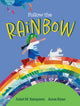 Book cover of: Follow The Rainbow. By: Juliet M. Sampson