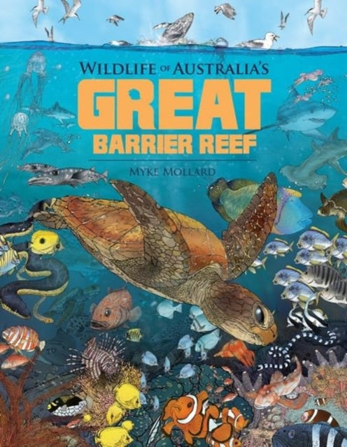 Book cover of: Wildlife of Australia's Great Barrier Reef