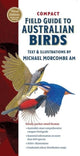 Book cover of: Compact Field Guide to Australian Birds