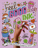 Book cover of: Feel Good Ink.. By: Linda Baritski