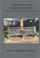 Book cover of: Justice at the Heart of Liturgy