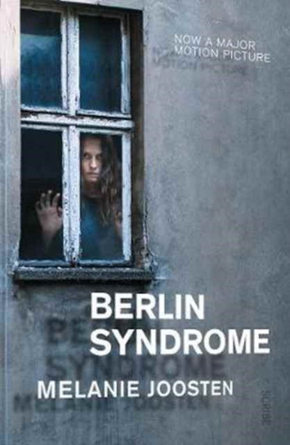 Book cover of: Berlin Syndrome. By: Melanie Joosten