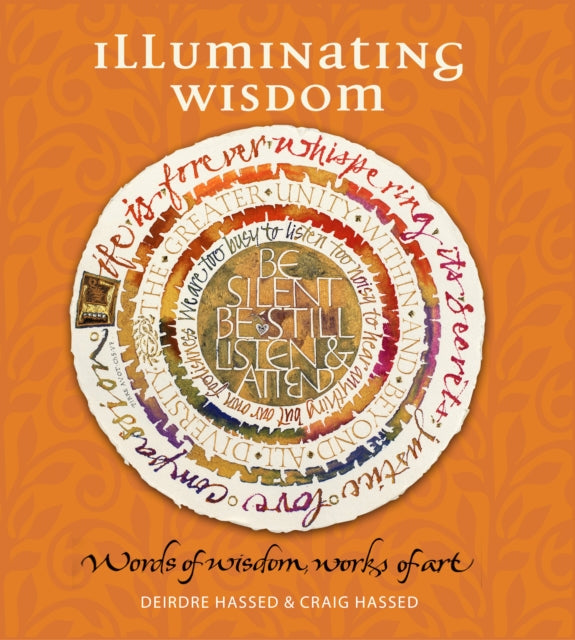 Book cover of: Illuminating Wisdom. By: Deirdre Hassed