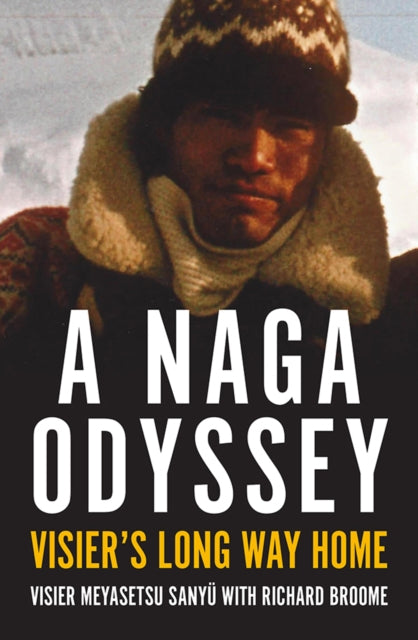 Book cover of: Naga Odyssey. By: Visier Meyasetsu Sanyu