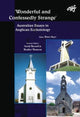 Book cover of: Wonderfully and Confessedly Strange. By: Bruce Kaye