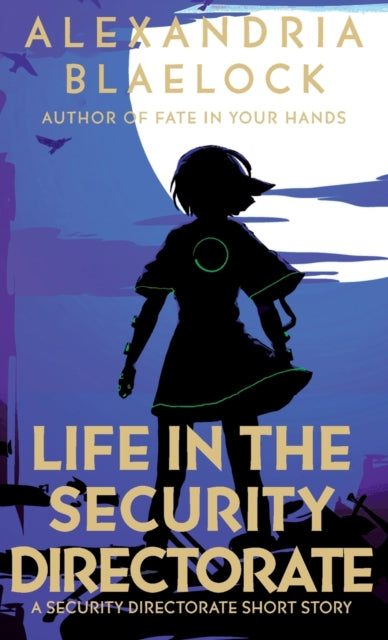 Book cover of: Life in the Security Directorate