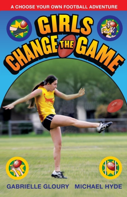 Book cover of: Girls Change the Game. By: Michael Hyde