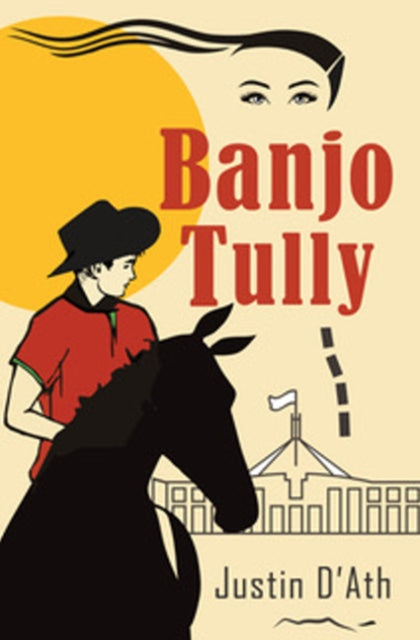 Book cover of: Banjo Tully. By: Justin D'Ath