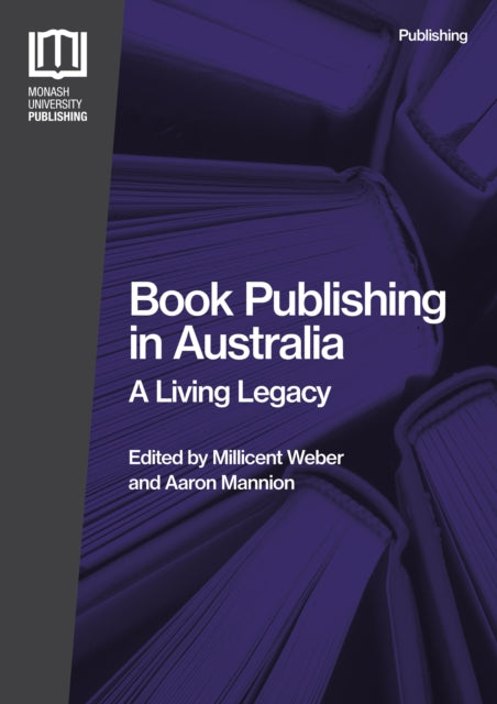 Book cover of: Book Publishing in Australia. By: Aaron Mannion