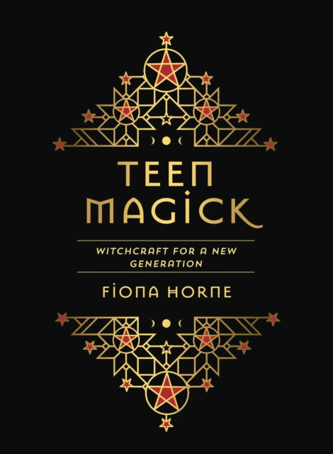 Book cover of: Teen Magick. By: Fiona Horne