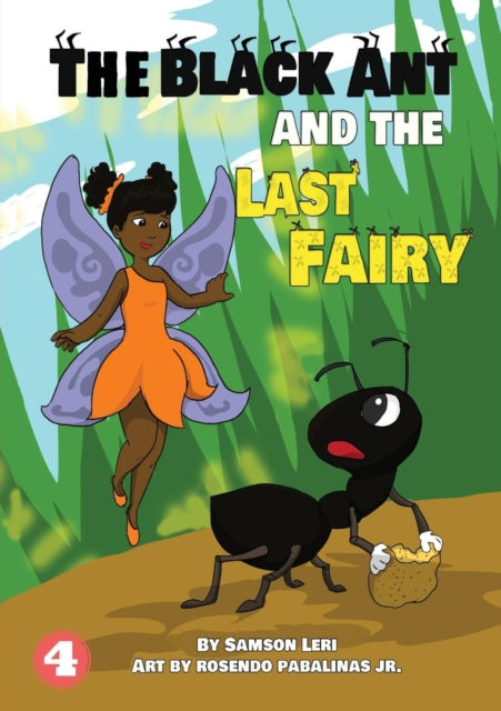 Book cover of: Black Ant And The Last Fairy