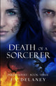 Book cover of: Death Of A Sorcerer. By: J V Delaney