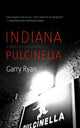 Book cover of: Indiana Pulcinella. By: Garry Ryan