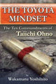 Book cover of: Toyota Mindset, The Ten Commandments of Taiichi Ohno. By: Collin McLoughlin