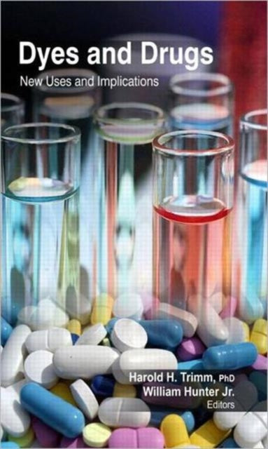 Book cover of: Dyes and Drugs. By: Harold H. Trimm
