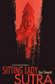 Book cover of: Sitting Lady Sutra. By: Kay L. Stewart
