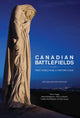 Book cover of: Canadian Battlefields of the First World War. By: Terry Copp