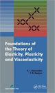 Book cover of: Foundations of the Theory of Elasticity, Plasticity, and Viscoelasticity