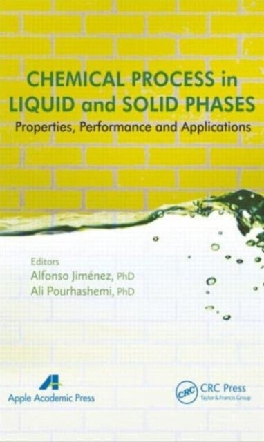 Book cover of: Chemical Process in Liquid and Solid Phase. By: Alfonso Jiménez