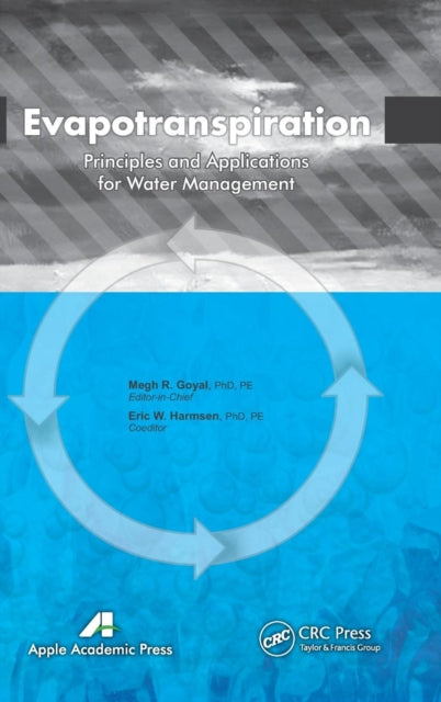 Book cover of: Evapotranspiration. By: Megh R. Goyal