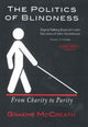 Book cover of: Politics of Blindness Audiobook