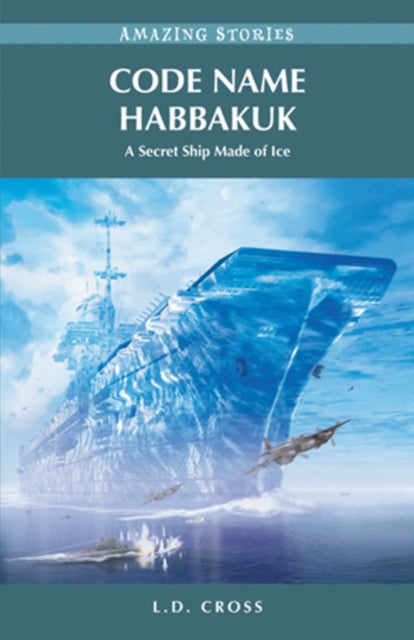 Book cover of: Code Name Habbakuk. By: L. D. Cross