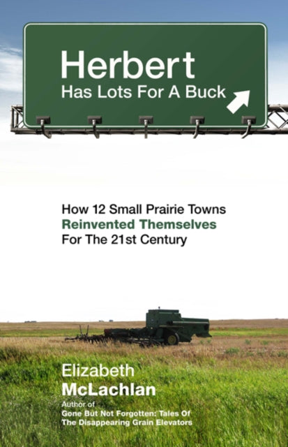 Book cover of: Herbert Has Lots for a Buck. By: Elizabeth McLachlan