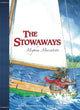 Book cover of: Stowaways. By: Meghan Marentette