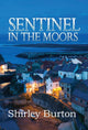 Book cover of: Sentinel in the Moors