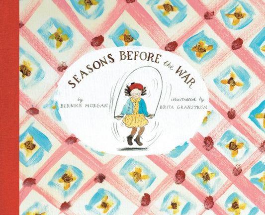 Book cover of: Seasons Before the War. By: Bernice Morgan